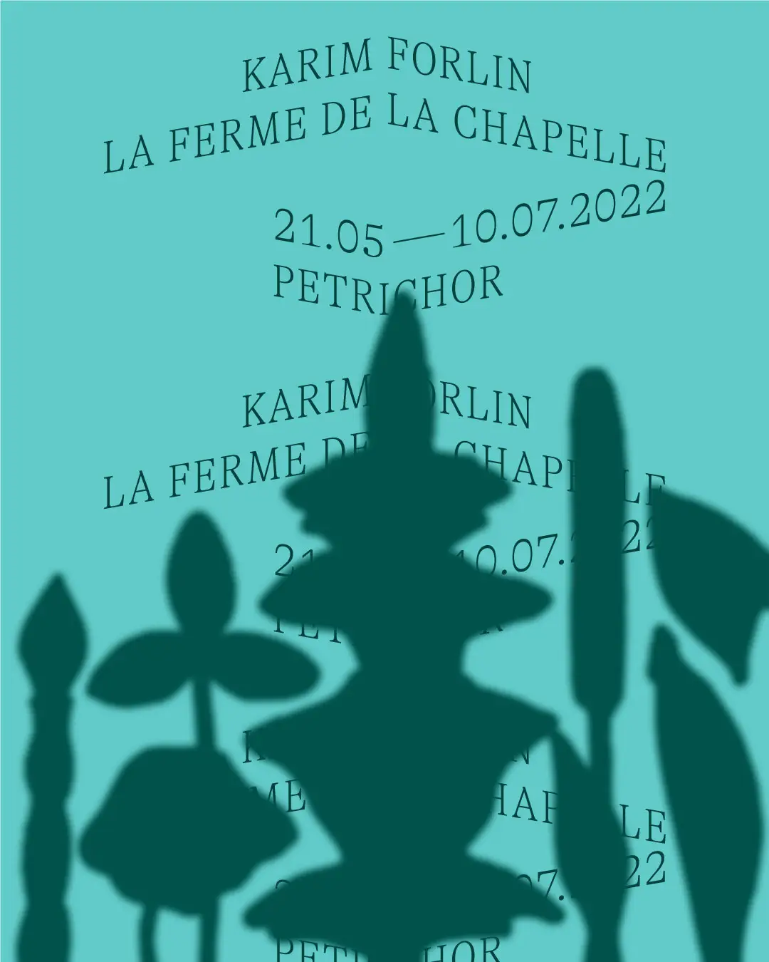 Affiche pour l'exposition de Karim Forlin à la Ferme de la Chapelle.